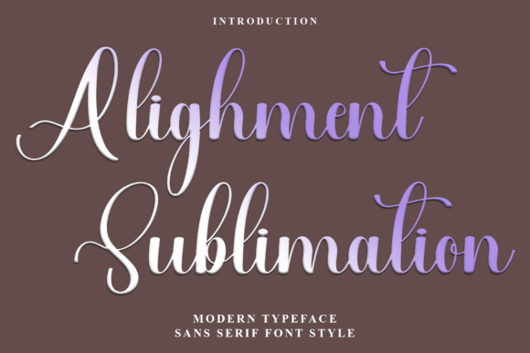 Alighment Sublimation: A Friendly Font for Branding