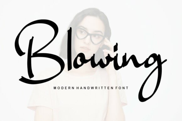 Blowing: A Handwritten Font for Modern Editorial Design