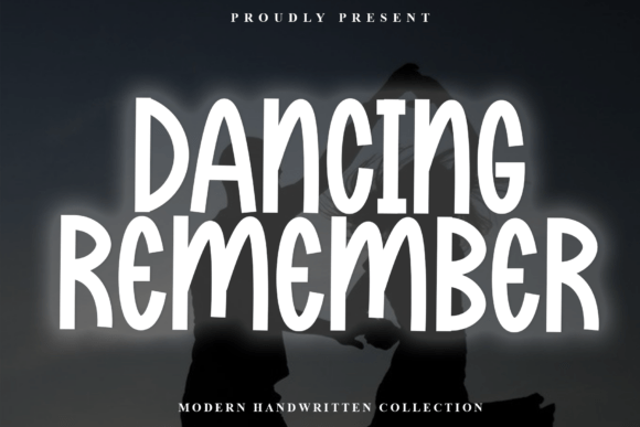 Dancing Remember: A Crisp Script Font for Crafters