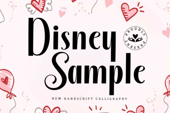 Disney Sample: The Elegant Script Font for Campaigns