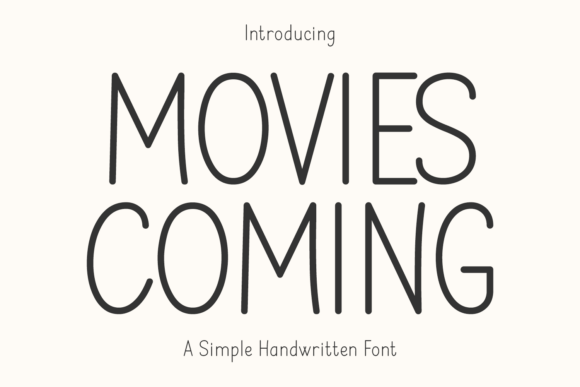 Movies Coming: A Handwritten Font for Editorial Design