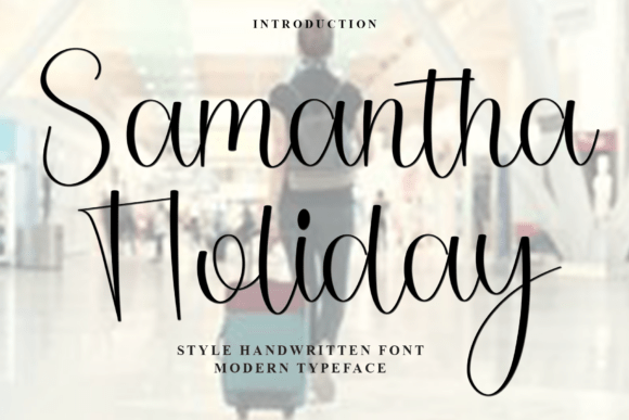 Samantha Holiday: A Festive Script Font for Makers